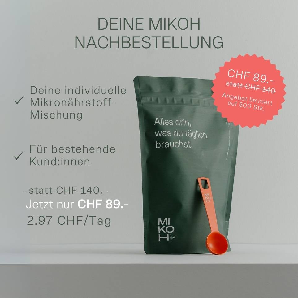 MIKOH Nachbestellung (ohne Analyse)